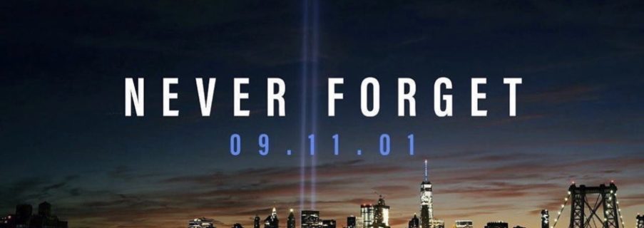 NEVER FORGET 9.11